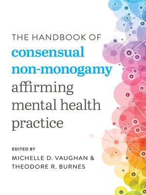 cover image of The Handbook of Consensual Non-Monogamy